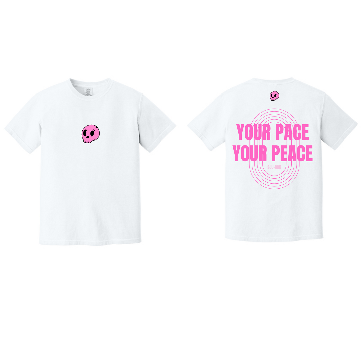 YOUR PACE YOUR PEACE (T-SHIRT)
